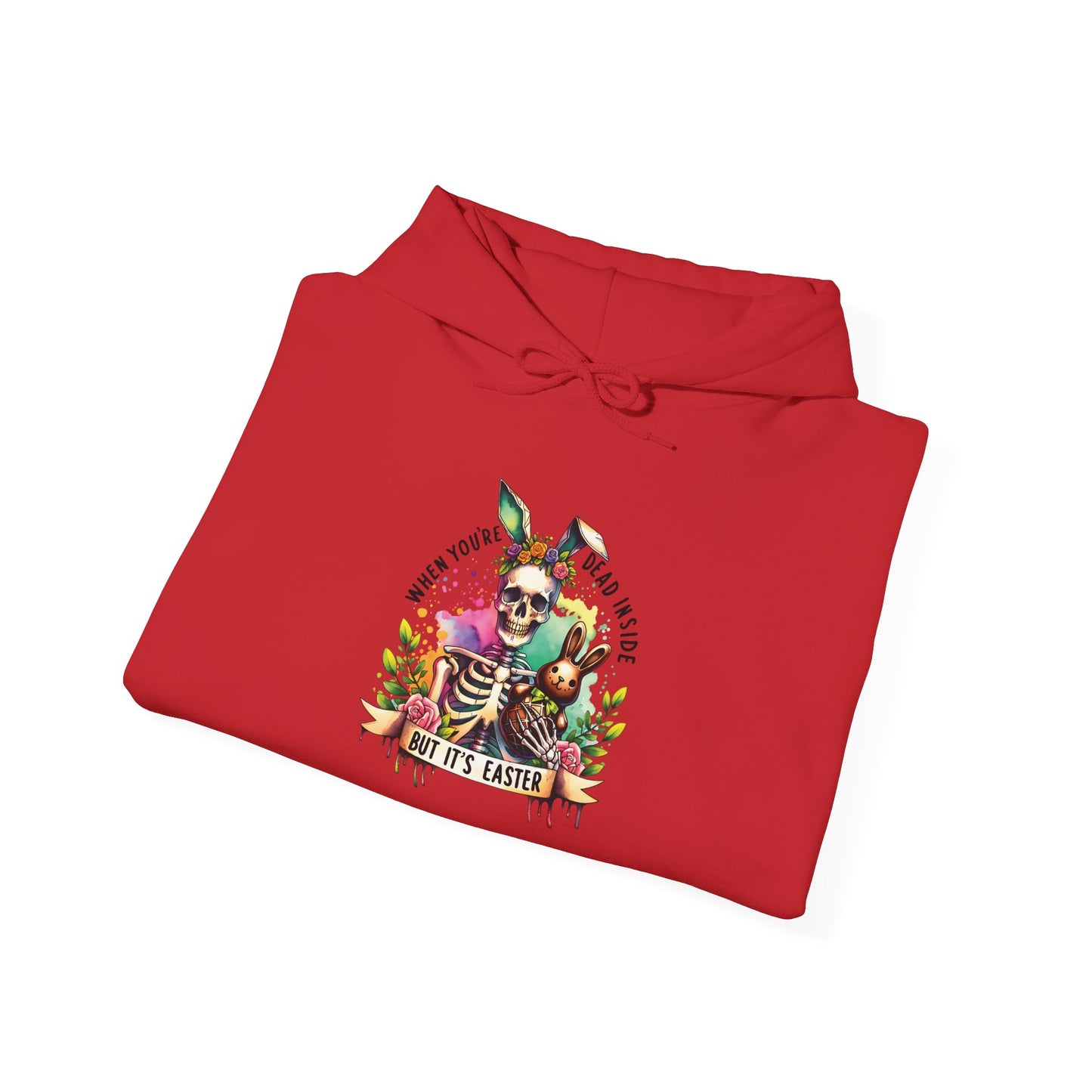 Skeleton Hoodie — "Dead inside buy is Easter" Easter Skull Pullover