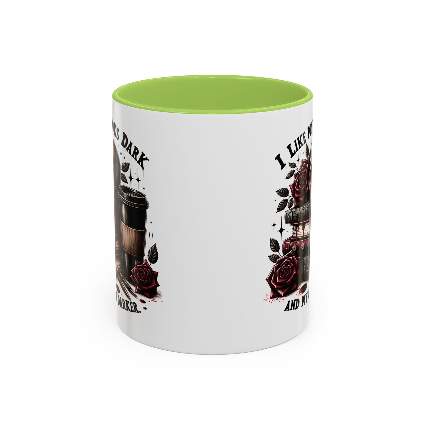 Dark Books & Coffee Accent Mug — "I Like My Books Dark and My Coffee Darker" (11/15 oz)