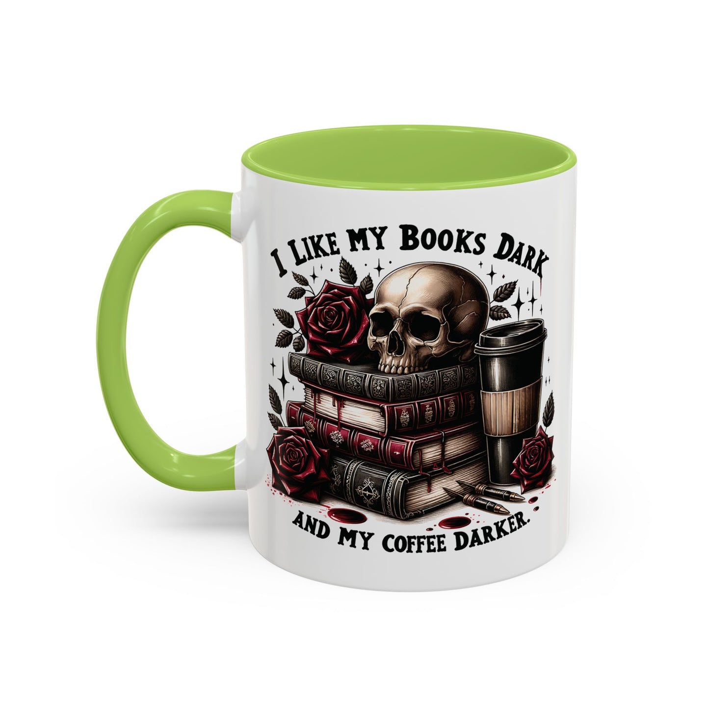 Dark Books & Coffee Accent Mug — "I Like My Books Dark and My Coffee Darker" (11/15 oz)