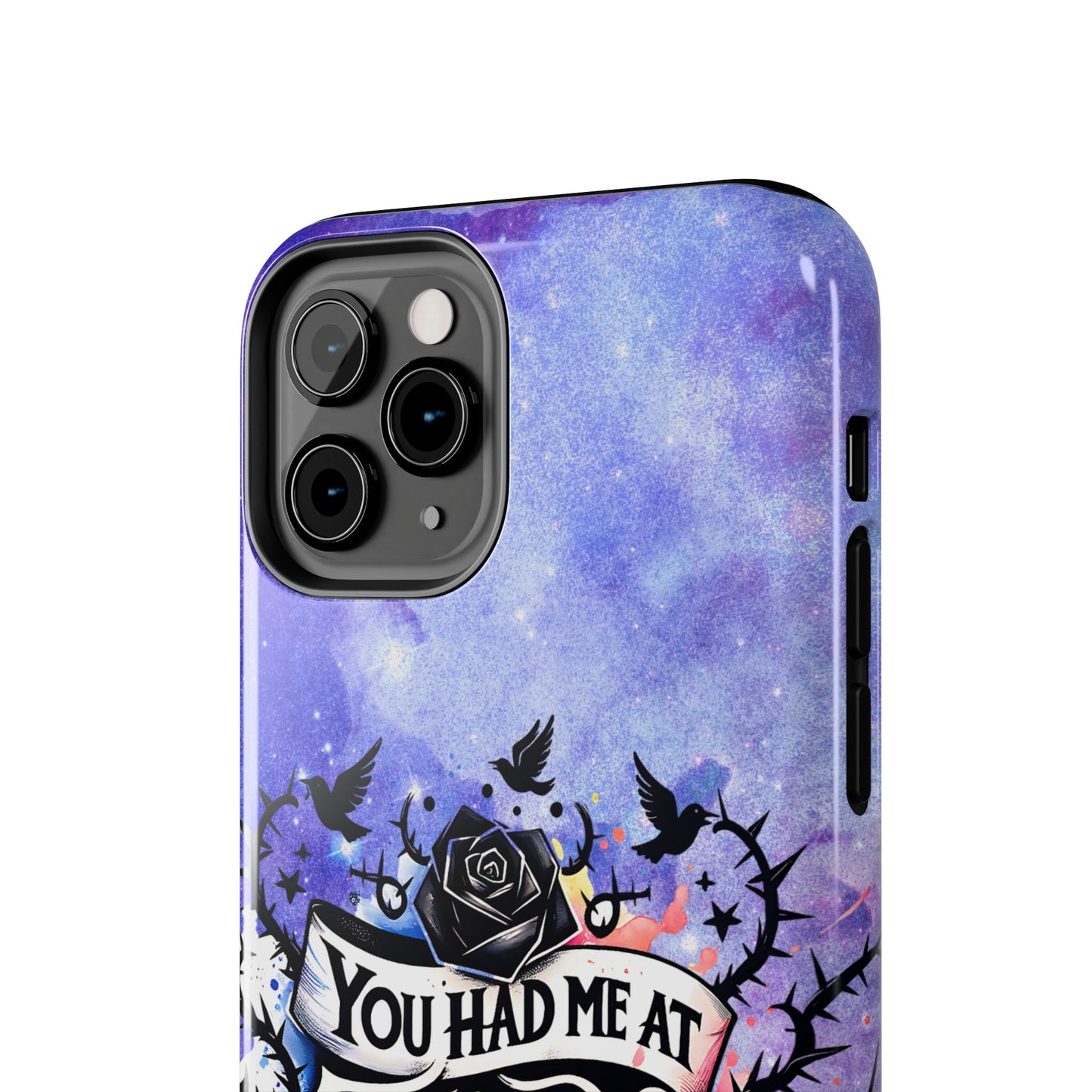 You had me at Trigger Warning Tough Phone Case — Gothic Roses & Galaxy Quote Protective Cover