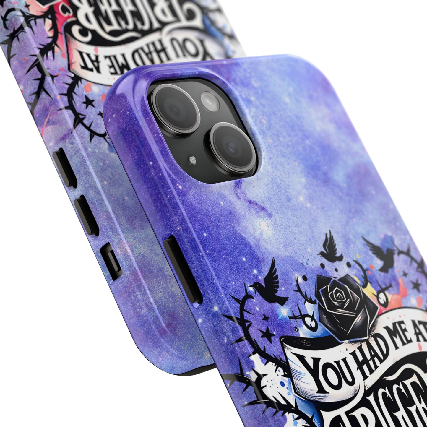 You had me at Trigger Warning Tough Phone Case — Gothic Roses & Galaxy Quote Protective Cover