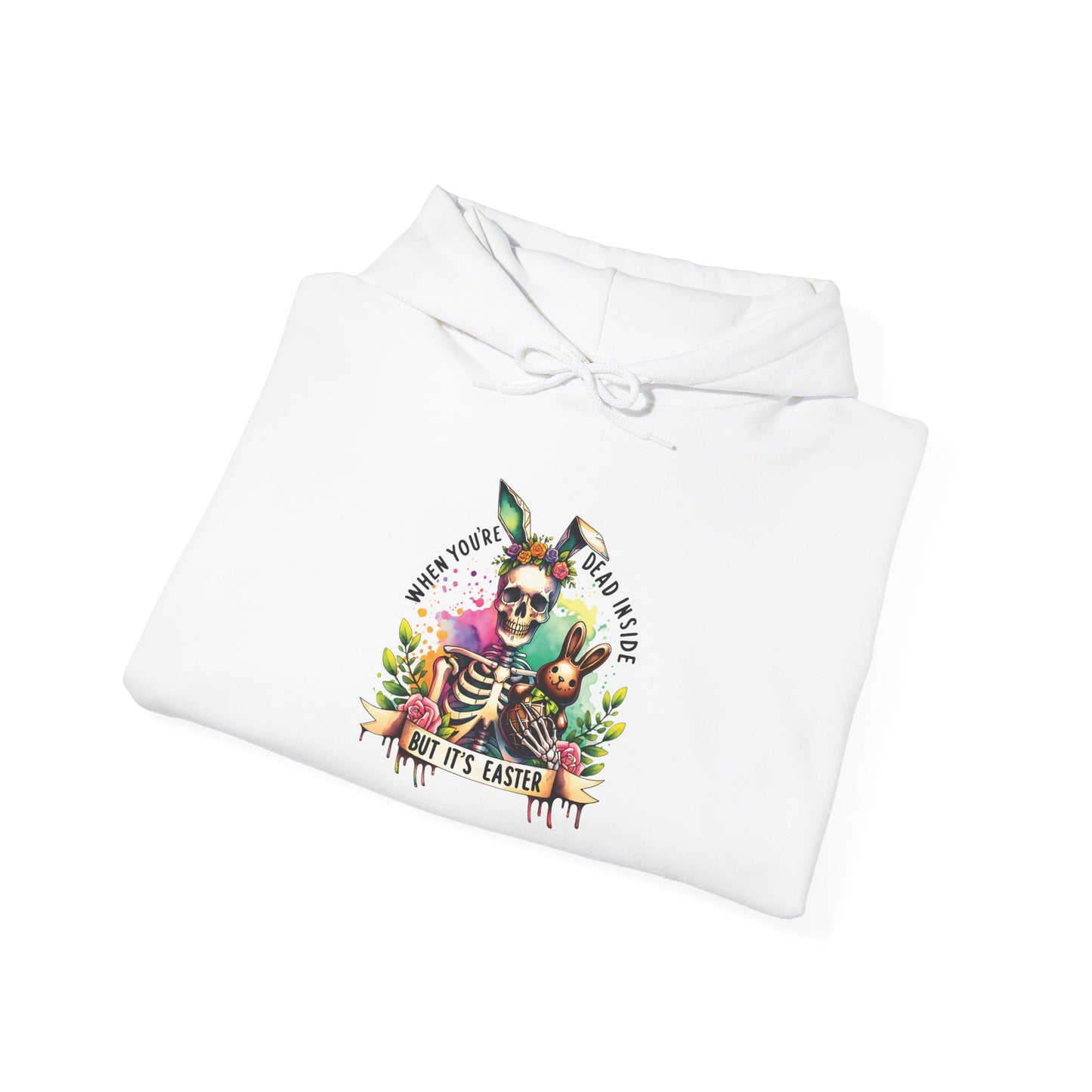 Skeleton Hoodie — "Dead inside buy is Easter" Easter Skull Pullover