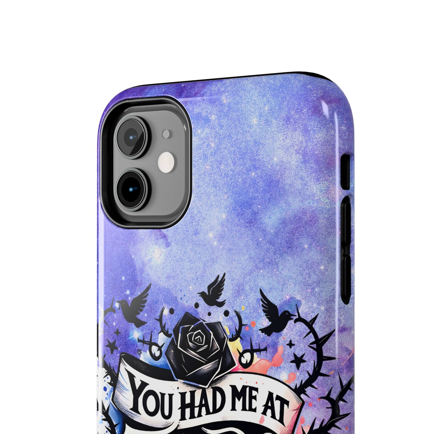 You had me at Trigger Warning Tough Phone Case — Gothic Roses & Galaxy Quote Protective Cover