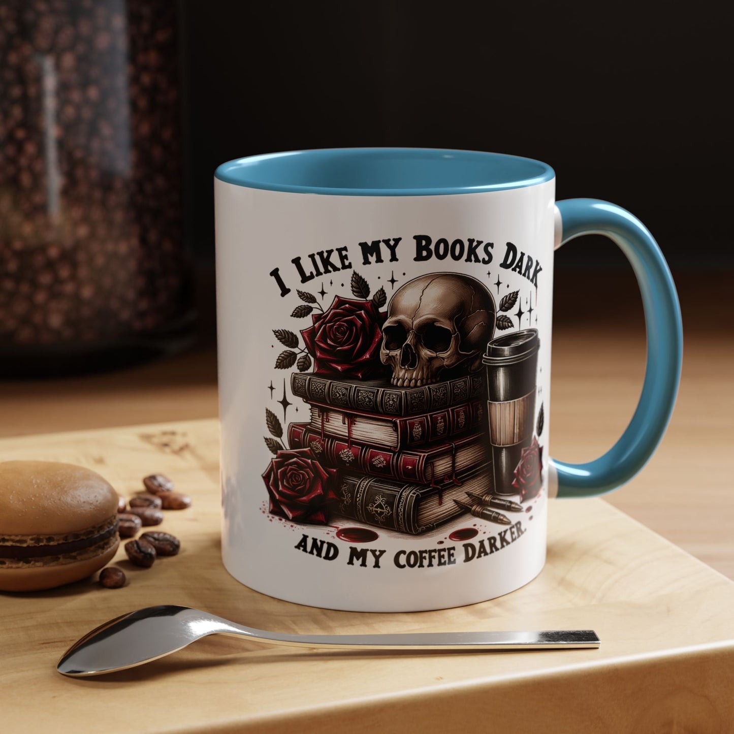 Dark Books & Coffee Accent Mug — "I Like My Books Dark and My Coffee Darker" (11/15 oz)