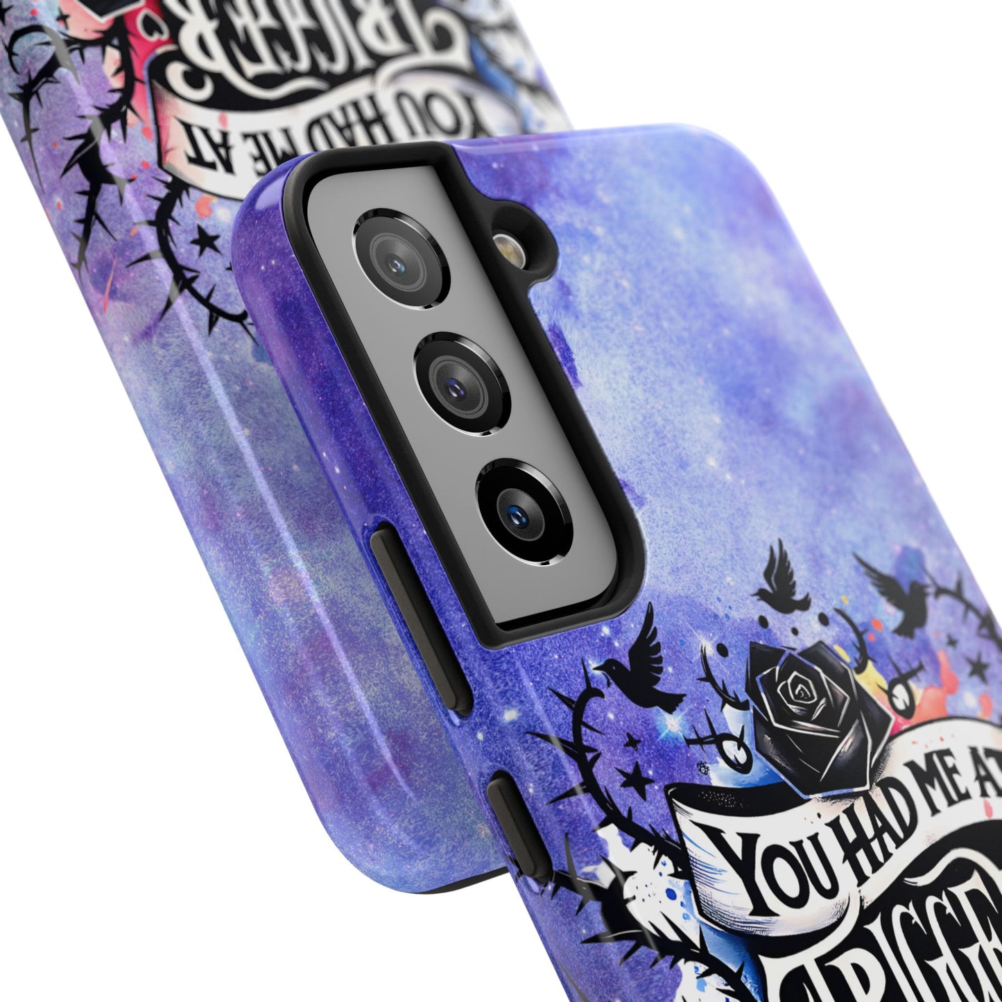 You had me at Trigger Warning Tough Phone Case — Gothic Roses & Galaxy Quote Protective Cover