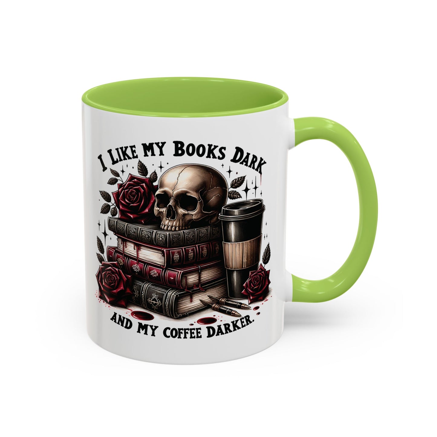 Dark Books & Coffee Accent Mug — "I Like My Books Dark and My Coffee Darker" (11/15 oz)