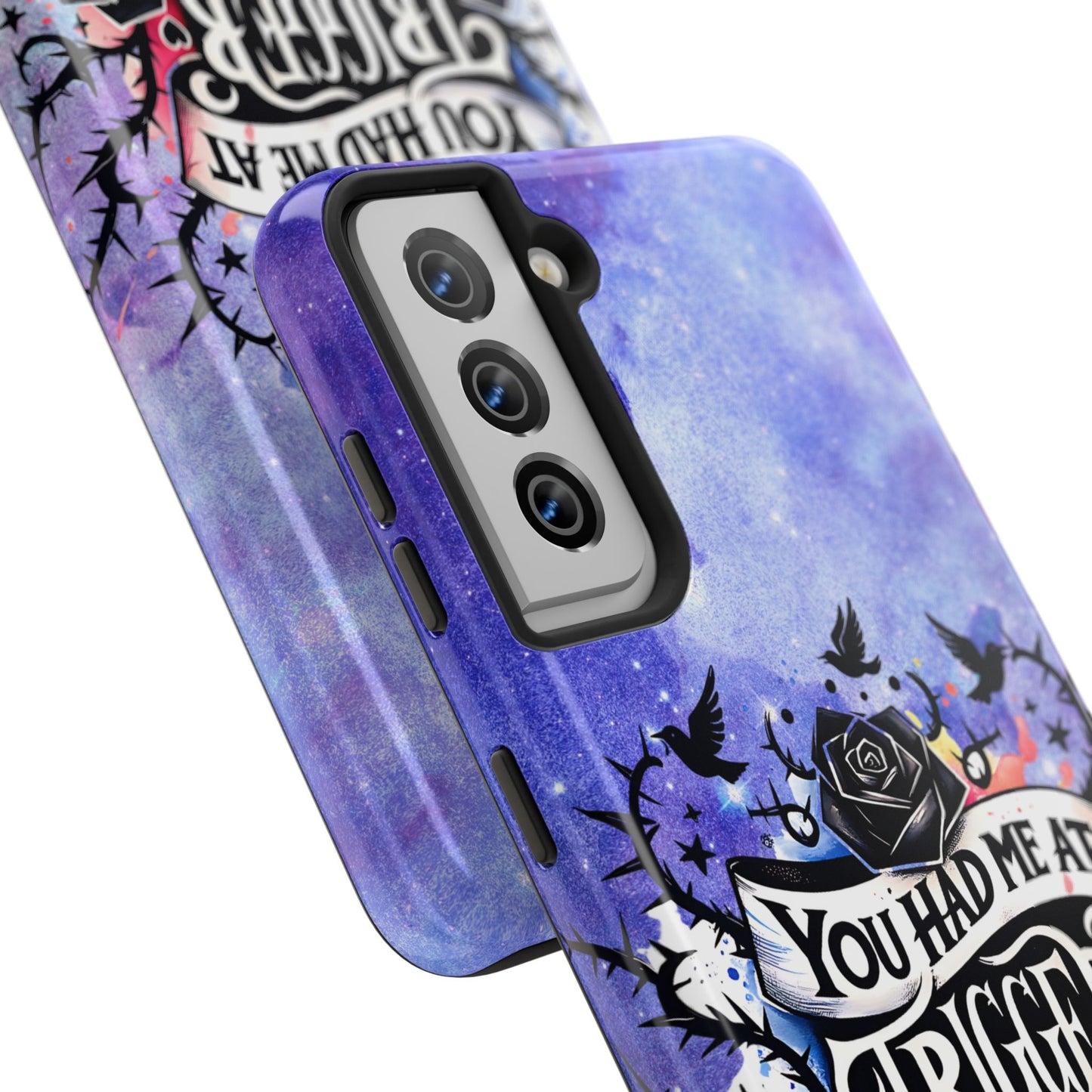 You had me at Trigger Warning Tough Phone Case — Gothic Roses & Galaxy Quote Protective Cover