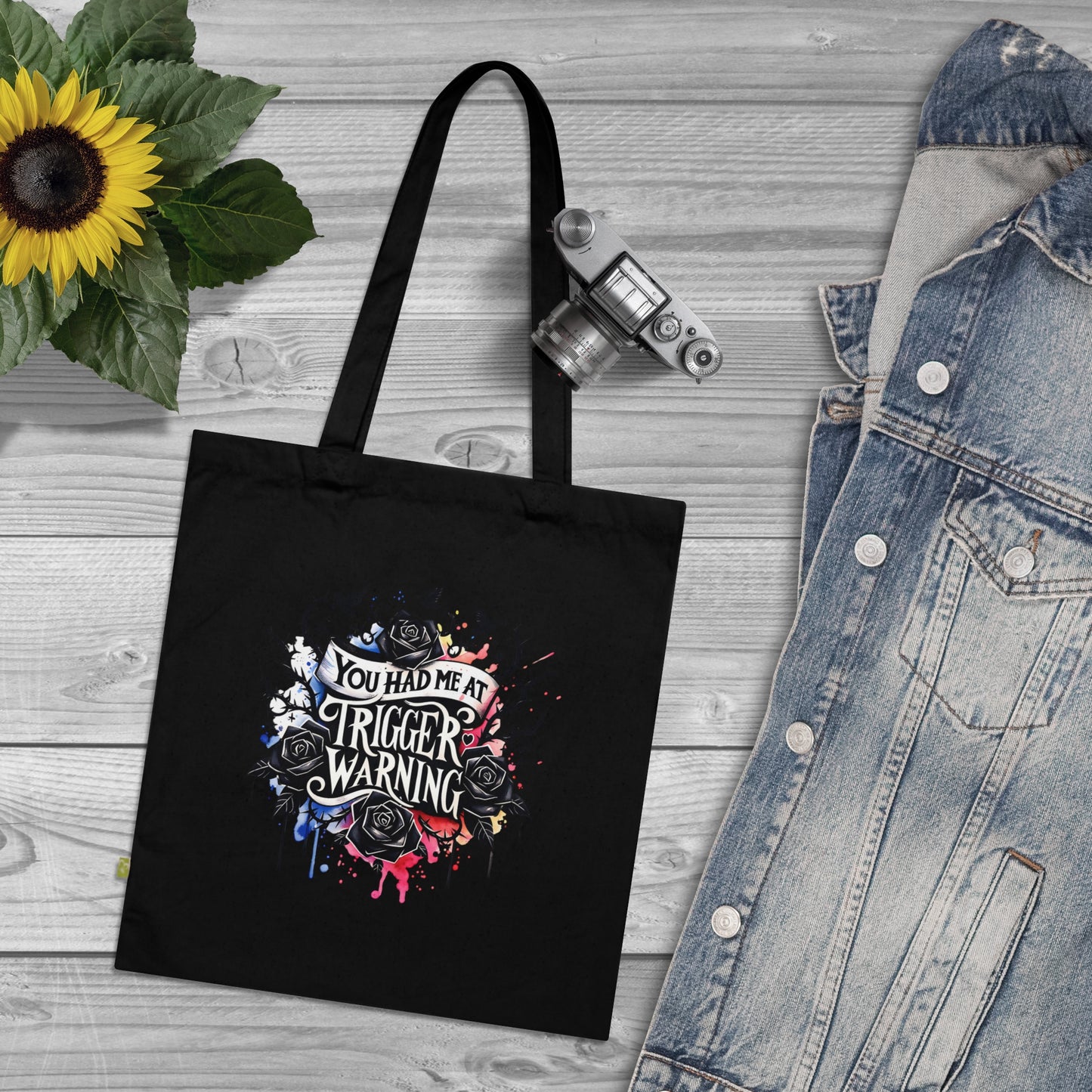Tote Bag — "You Had Me at Trigger Warning" Black Organic Cotton Tote